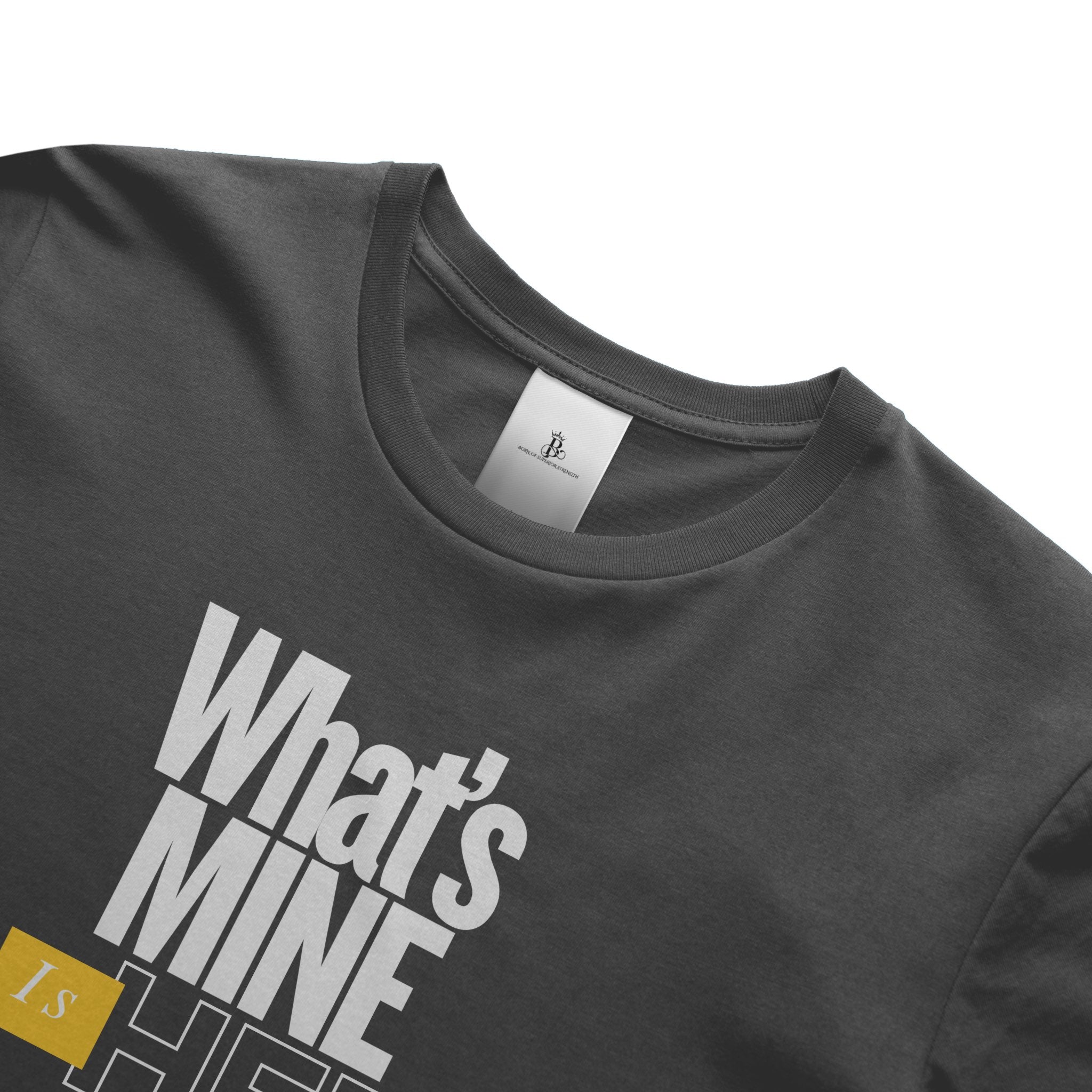 What’s Mine is Hers T Shirt